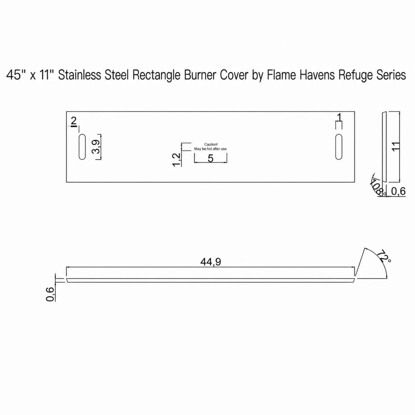 Technical specification sheet for the 45 x 11 Inch Rectangle GFRC Concrete Fire Pit Stainless Steel Burner Cover by Flame Havens Refuge Series, displaying dimensional measurements, burner cover profile details, stainless steel thickness, slotted handle placement, and overall rectangular design intended for linear outdoor fire pit installations.